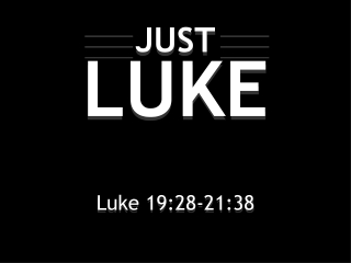 JUST LUKE