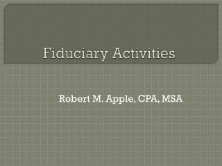 Fiduciary Activities