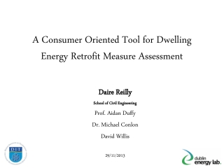 A Consumer Oriented Tool for Dwelling Energy Retrofit Measure Assessment