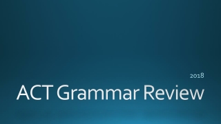 ACT Grammar Review