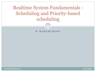 Realtime System Fundamentals : Scheduling and Priority-based scheduling