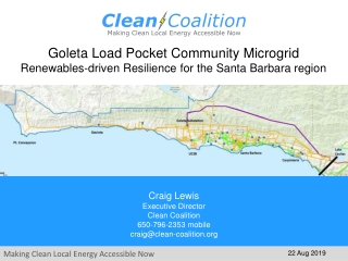 Goleta Load Pocket Community Microgrid Renewables-driven Resilience for the Santa Barbara region