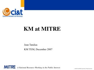 KM at MITRE