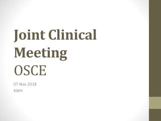 Joint Clinical Meeting OSCE