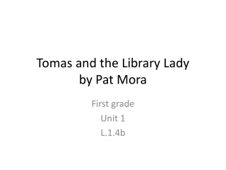 Tomas and the Library Lady by Pat Mora