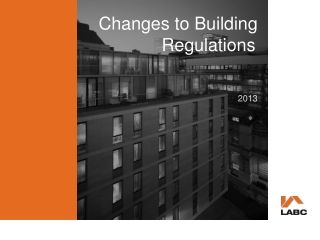 Changes to Building Regulations