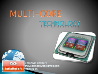 MULTI-CORE