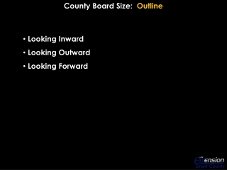 County Board Size: Outline