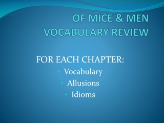 OF MICE &amp; MEN VOCABULARY REVIEW