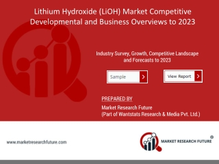 Lithium Hydroxide (LiOH) Market Analysis, Major Competitor and Strategies, Regional Outlook 2019 To 2023