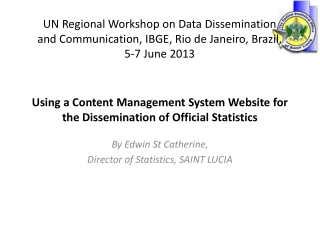 Using a Content Management System Website for the Dissemination of Official Statistics