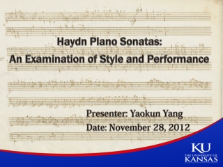 Haydn P lano Sonatas: An Examination of Style and Performance