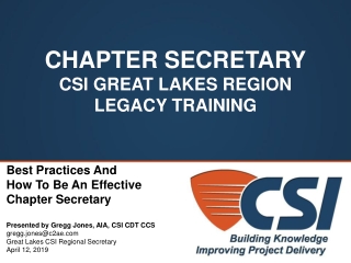 CHAPTER SECRETARY CSI GREAT LAKES REGION LEGACY TRAINING