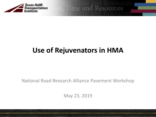 Use of Rejuvenators in HMA