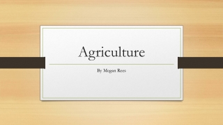 Agriculture