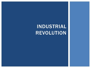 Industrial revolution