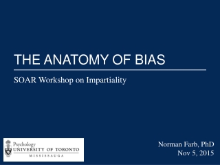 The Anatomy of Bias