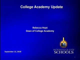 College Academy Update