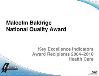 Key Excellence Indicators Award Recipients 2004–2010 Health Care