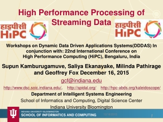 High Performance Processing of Streaming Data