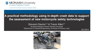 Giovanni Savino 1,2 &amp; Trevor Allen 1 * 1 Accident Research Centre, Monash University