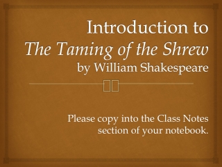 Introduction to The Taming of the Shrew by William Shakespeare