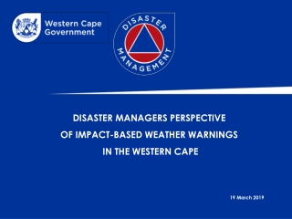 Disaster managers perspective of impact-based weather warnings in the Western Cape