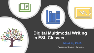 Digital Multimodal Writing in ESL Classes