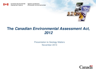 T he Canadian Environmental Assessment Act, 2012