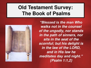 Old Testament Survey: The Book of Psalms