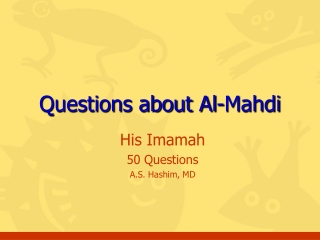 Questions about Al-Mahdi