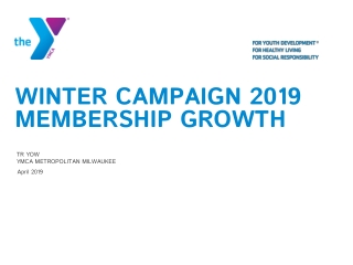 Winter Campaign 2019 Membership Growth