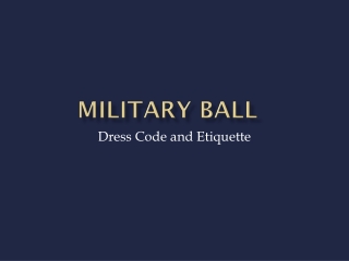 Dress Code and Etiquette