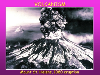 VOLCANISM