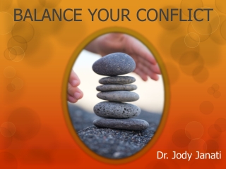 BALANCE YOUR CONFLICT BALANCE YOUR CONFLICT