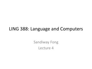 LING 388: Language and Computers