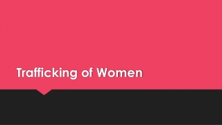 Trafficking of Women