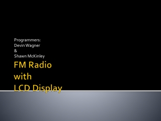 FM Radio with LCD Display
