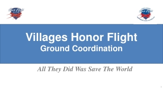 Villages Honor Flight Ground Coordination