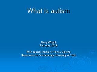 What is autism