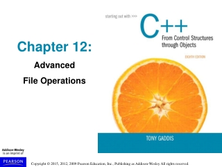 Chapter 12: Advanced File Operations