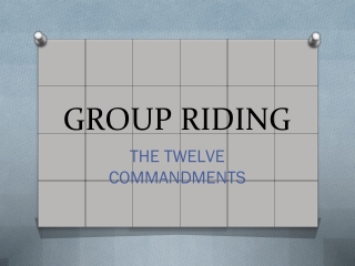GROUP RIDING