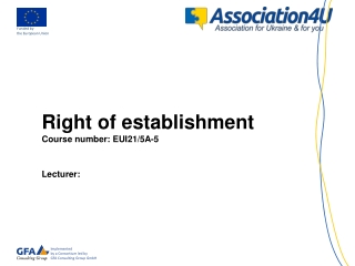 Right of establishment Course number: EUI21/5A-5
