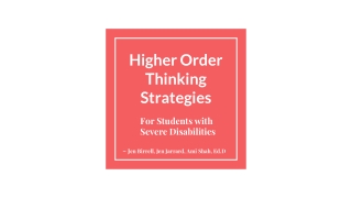 Higher Order Thinking Strategies