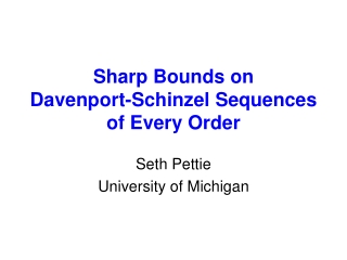 Sharp Bounds on Davenport- Schinzel Sequences of Every Order