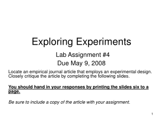 Exploring Experiments Lab Assignment #4 Due May 9, 2008