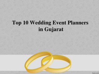 Top 10 Wedding Event Planners in Gujarat