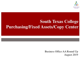 South Texas College Purchasing/Fixed Assets/Copy Center