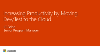 Increasing Productivity by Moving Dev/Test to the Cloud