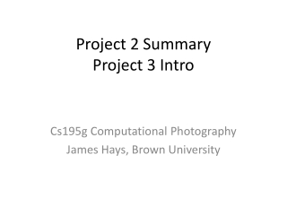 Project 2 Summary Project 3 Intro